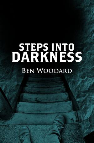 bigCover of the book Steps Into Darkness by 