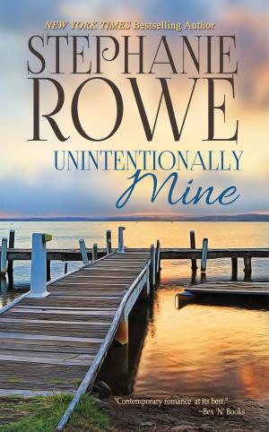 Cover of Unintentionally Mine (A Birch Crossing Novel)