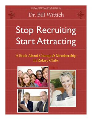 Book cover of Stop Recruiting / Start Attracting
