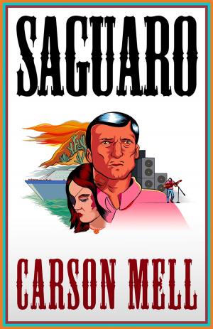 Cover of the book Saguaro by Gianluca Comuniello