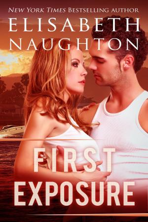 Cover of the book First Exposure by Elisabeth Naughton