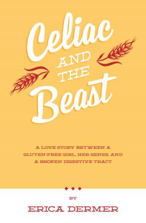 Cover of Celiac and the Beast