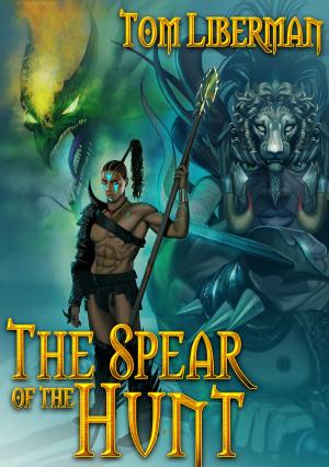 Cover of the book The Spear of the Hunt by Cherie Reich, Catherine Stine, M. Pax, Christine Rains, Cathrina Constantine, River Fairchild, Julie Flanders, Gwen Gardner, M Gerrick, Graeme Ing