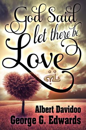 Book cover of God said... "Let there be Love"