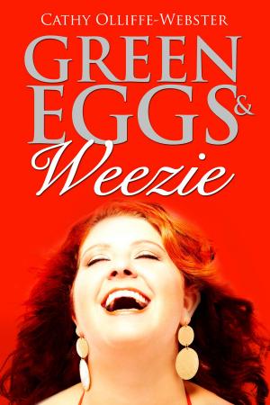 Cover of the book Green Eggs & Weezie by Christopher Bruce