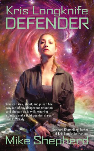 Cover of the book Kris Longknife: Defender by Robin D. Owens