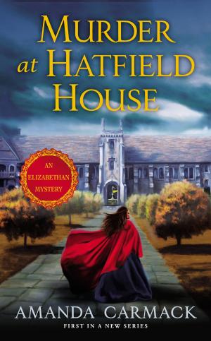 Cover of the book Murder at Hatfield House by Alison Pace