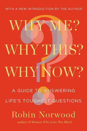 bigCover of the book Why Me? Why This? Why Now? by 