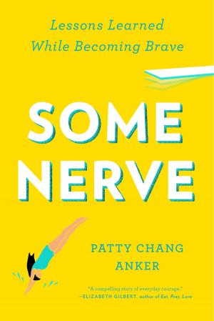 Cover of the book Some Nerve by Nancy Lublin