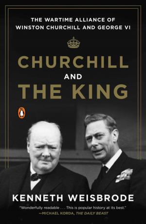 Cover of the book Churchill and the King by Elizabeth Gilbert