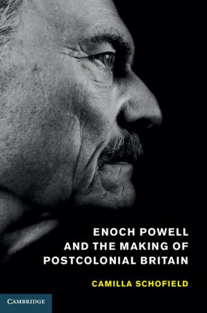 Cover of the book Enoch Powell and the Making of Postcolonial Britain by Stephen E. Kesler, Adam C. Simon
