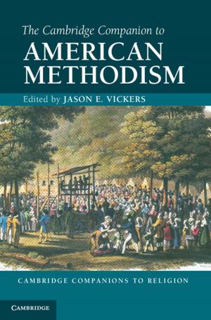 Cover of the book The Cambridge Companion to American Methodism by 