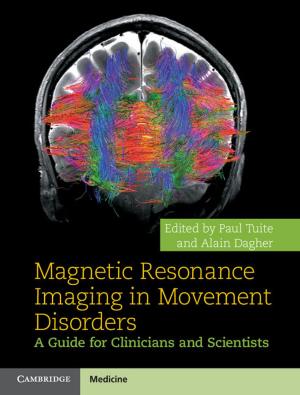 Cover of the book Magnetic Resonance Imaging in Movement Disorders by Professor Mark E. Neely, Jr