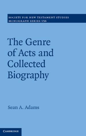 Cover of the book The Genre of Acts and Collected Biography by Jeffrey M. Stonecash