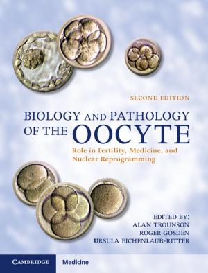 Cover of the book Biology and Pathology of the Oocyte by Gerald D. Langner, Christina Benson