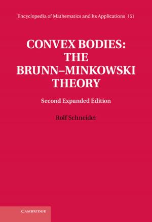 Cover of the book Convex Bodies: The Brunn–Minkowski Theory by Ichiro Takayoshi
