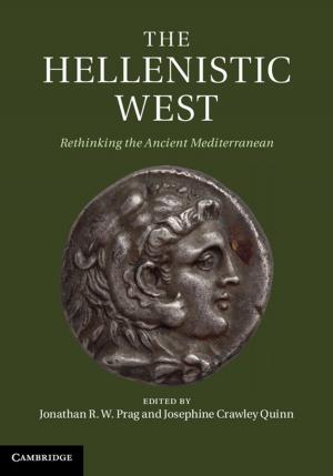 Cover of the book The Hellenistic West by Ana Lorena De La O