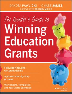 Cover of the book The Insider's Guide to Winning Education Grants by Jonathan Gray, Amanda D. Lotz