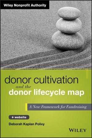 Cover of the book Donor Cultivation and the Donor Lifecycle Map by 