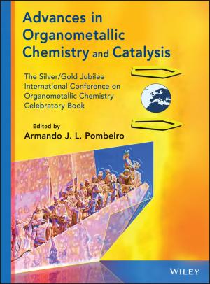 Cover of the book Advances in Organometallic Chemistry and Catalysis by Steven Heller, Veronique Vienne
