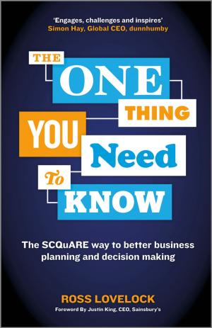 Cover of the book The One Thing You Need to Know by 