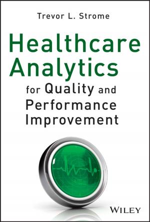 Cover of the book Healthcare Analytics for Quality and Performance Improvement by Gwilherm Evano, Nicolas Blanchard