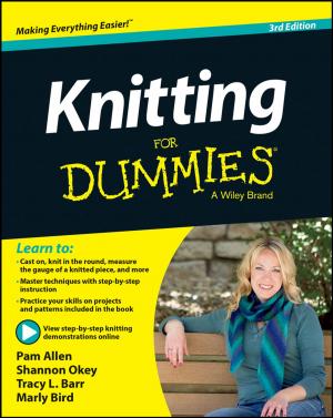 Cover of the book Knitting For Dummies by Pierre Bonnet, Jean-Michel Detavernier, Dominique Vauquier