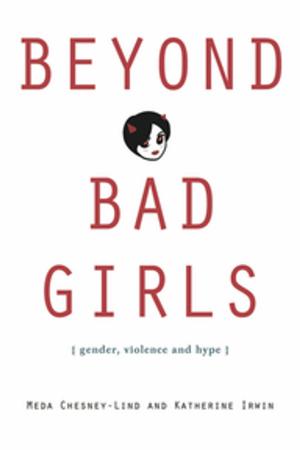 Cover of the book Beyond Bad Girls by Nick Toczek