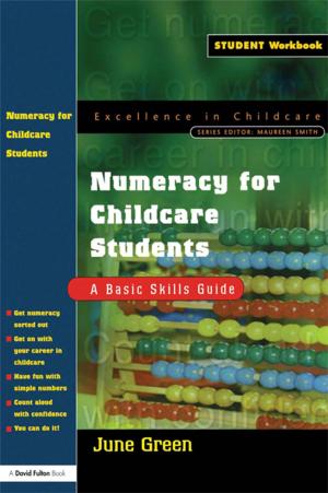 Cover of the book Numeracy for Childcare Students by Bradford J. Hall, Patricia O. Covarrubias, Kristin A. Kirschbaum