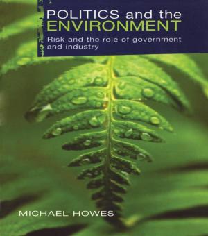Cover of the book Politics and the Environment by Ronald Green