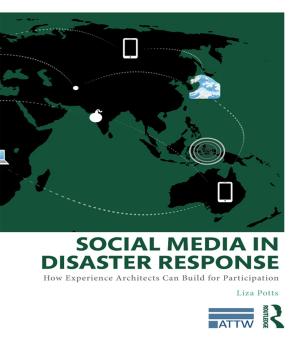 Cover of the book Social Media in Disaster Response by Vitaly Herasevich, MD, PhD, MSc, Brian W. Pickering, MD, MSc
