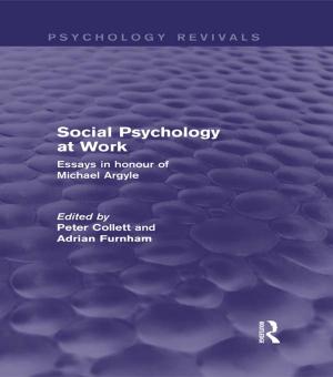 Cover of Social Psychology at Work (Psychology Revivals)