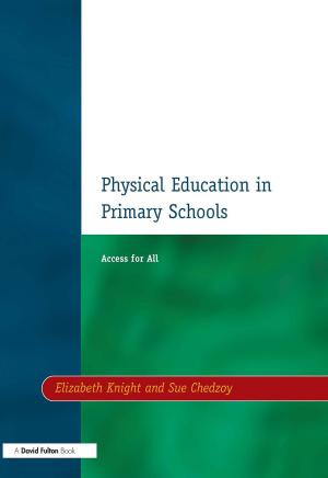 bigCover of the book Physical Education in Primary Schools by 