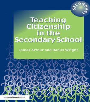 Cover of the book Teaching Citizenship in the Secondary School by Randall E. Schumacker, Richard G. Lomax