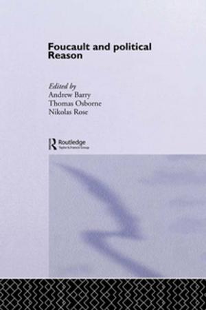 Cover of the book Foucault And Political Reason by Raphael Sassower