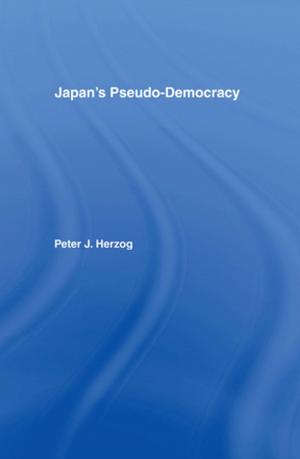Cover of the book Japan's Pseudo-Democracy by Christiane Falge, Carlo Ruzza