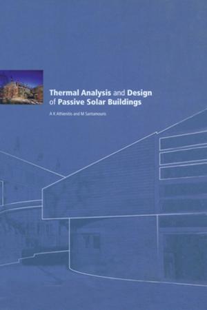Cover of the book Thermal Analysis and Design of Passive Solar Buildings by 