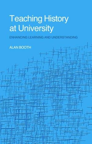 Cover of the book Teaching History at University by Kamran Ali Afzal, Mark Considine