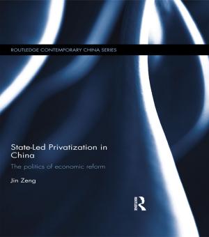 Cover of the book State-Led Privatization in China by 