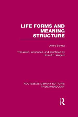 Cover of the book Life Forms and Meaning Structure by Richard Lock-Pullan