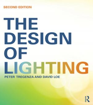 Cover of the book The Design of Lighting by John Callaghan, Brendon O'Connor, Mark Phythian