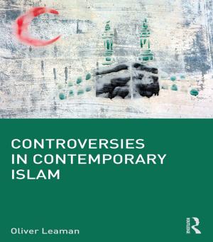 Cover of the book Controversies in Contemporary Islam by 