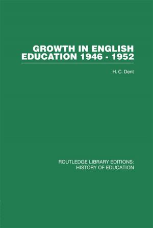 Cover of the book Growth in English Education by Shivesh C Thakur