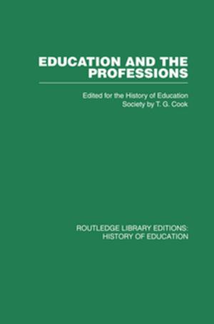 Cover of the book Education and the Professions by 