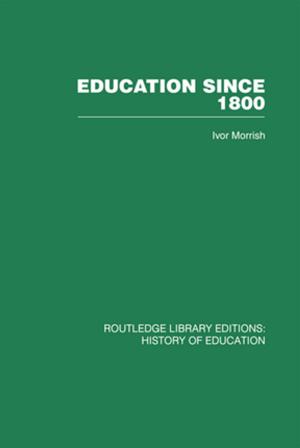 Cover of the book Education Since 1800 by Geoffrey Pilling