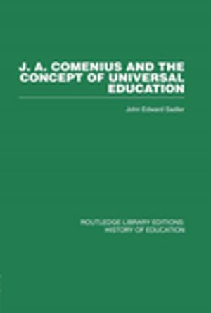 Cover of the book J A Comenius and the Concept of Universal Education by 