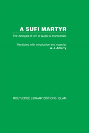 Cover of the book A Sufi Martyr by Cyril Wilkinson, Ernie Cave