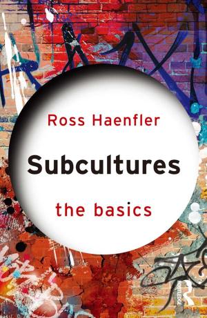 Cover of the book Subcultures: The Basics by Anne Bang