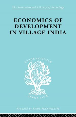 Cover of the book Econ Dev Village India Ils 59 by Willem A. DeVries