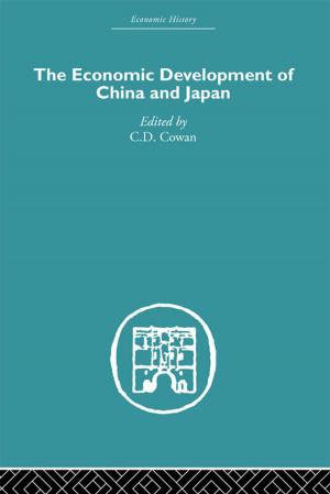 Cover of the book Economic Development of China and Japan by Eric A Heinze